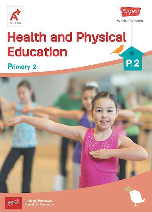 Super Health and Physical Education Work-Textbook Primary 2